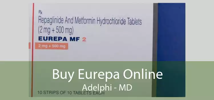 Buy Eurepa Online Adelphi - MD