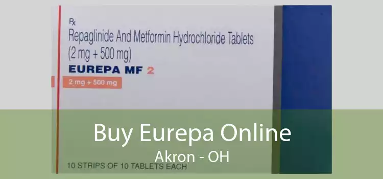 Buy Eurepa Online Akron - OH