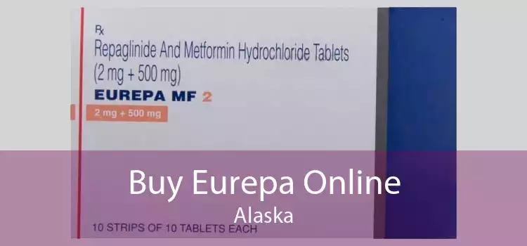 Buy Eurepa Online Alaska