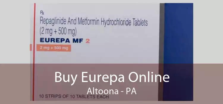 Buy Eurepa Online Altoona - PA