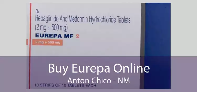 Buy Eurepa Online Anton Chico - NM