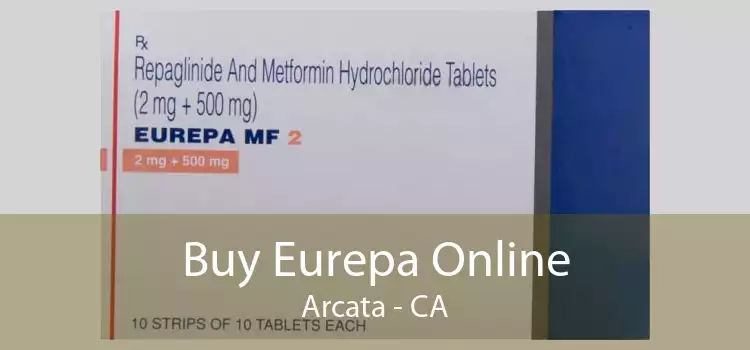 Buy Eurepa Online Arcata - CA