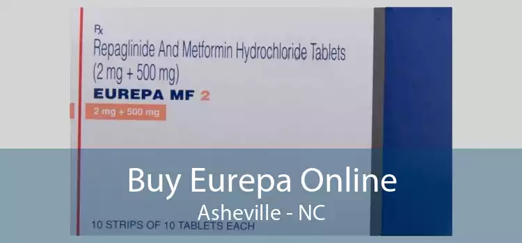 Buy Eurepa Online Asheville - NC