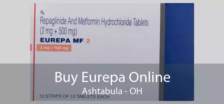 Buy Eurepa Online Ashtabula - OH