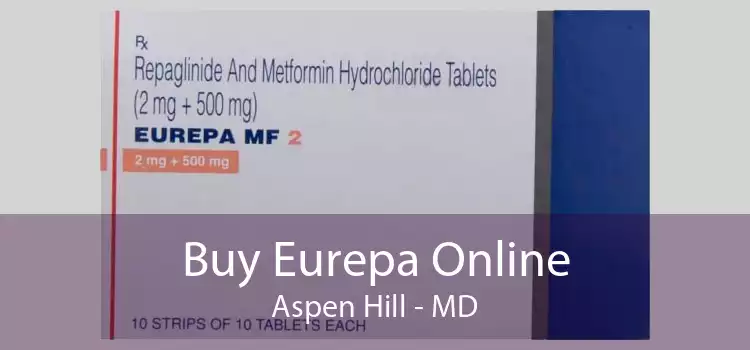 Buy Eurepa Online Aspen Hill - MD