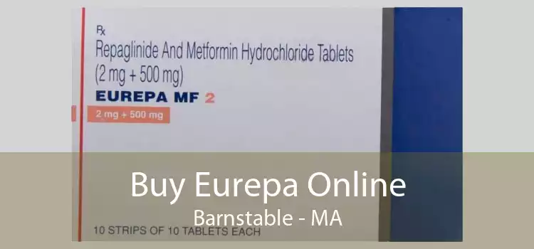 Buy Eurepa Online Barnstable - MA