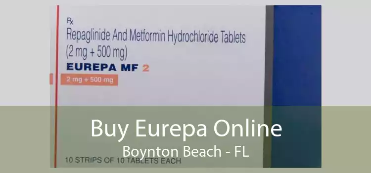 Buy Eurepa Online Boynton Beach - FL