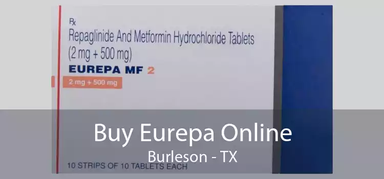 Buy Eurepa Online Burleson - TX