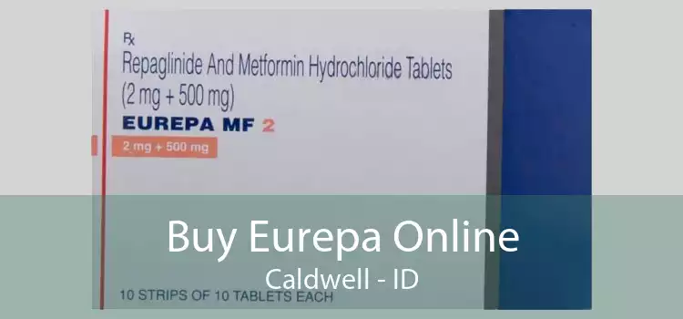 Buy Eurepa Online Caldwell - ID
