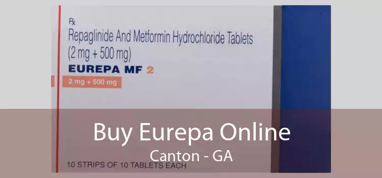 Buy Eurepa Online Canton - GA