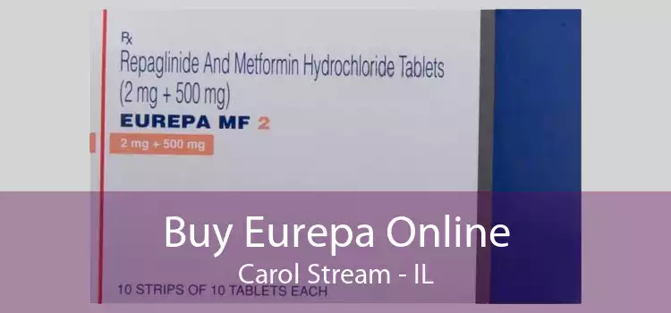 Buy Eurepa Online Carol Stream - IL