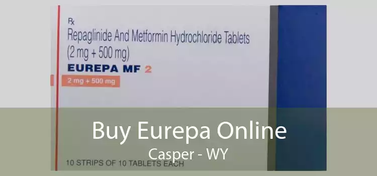 Buy Eurepa Online Casper - WY