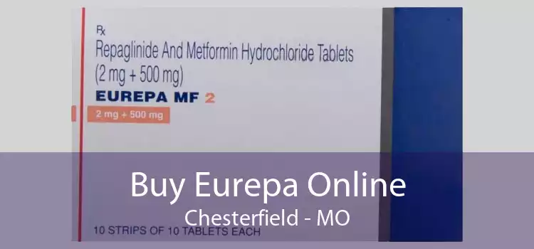 Buy Eurepa Online Chesterfield - MO
