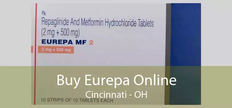 Buy Eurepa Online Cincinnati - OH