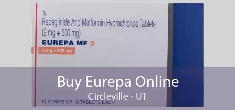 Buy Eurepa Online Circleville - UT