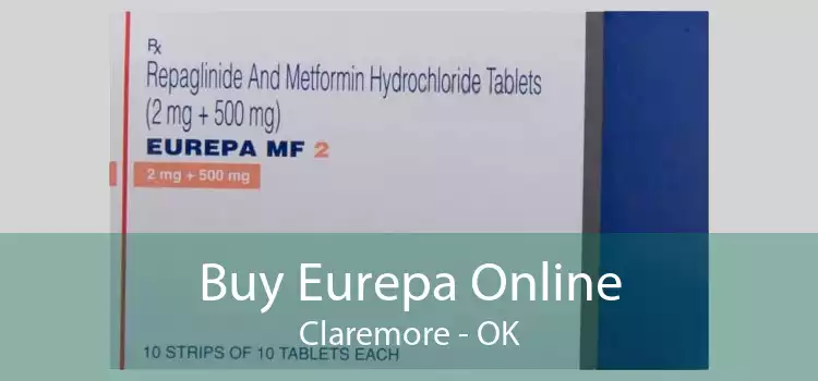 Buy Eurepa Online Claremore - OK