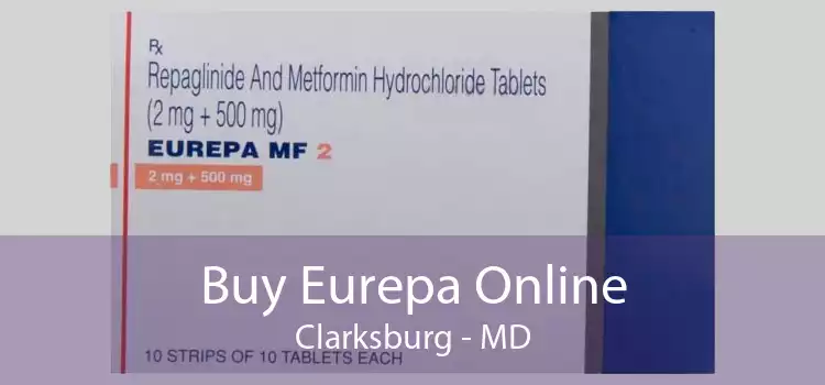 Buy Eurepa Online Clarksburg - MD