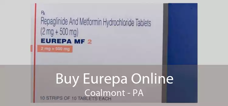 Buy Eurepa Online Coalmont - PA