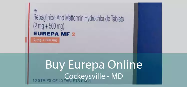Buy Eurepa Online Cockeysville - MD