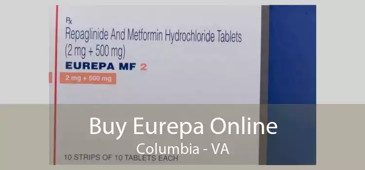 Buy Eurepa Online Columbia - VA