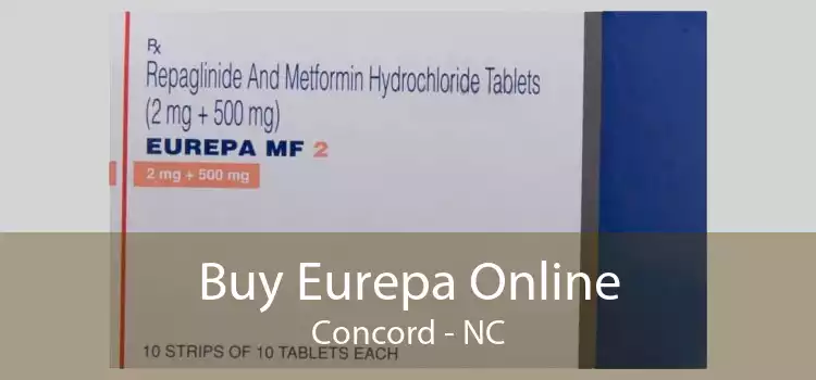 Buy Eurepa Online Concord - NC