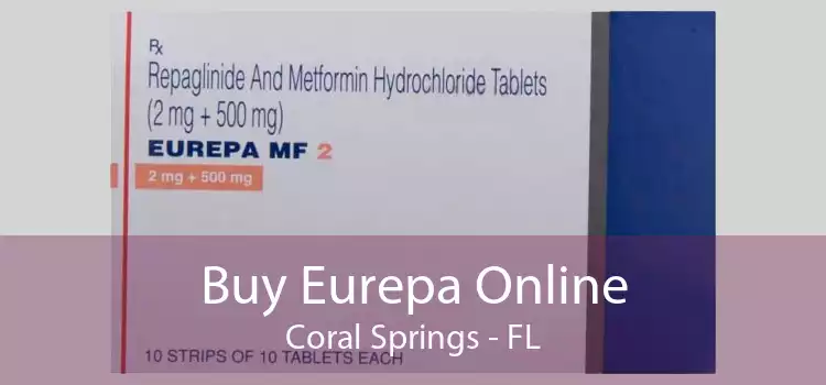 Buy Eurepa Online Coral Springs - FL