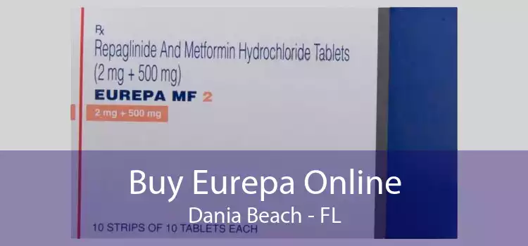 Buy Eurepa Online Dania Beach - FL