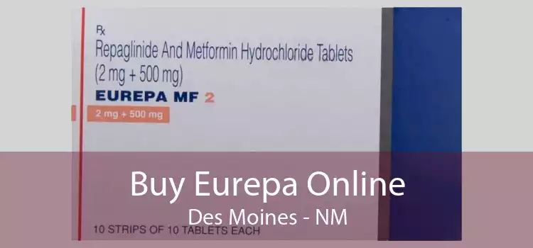 Buy Eurepa Online Des Moines - NM