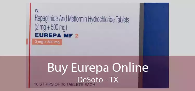 Buy Eurepa Online DeSoto - TX