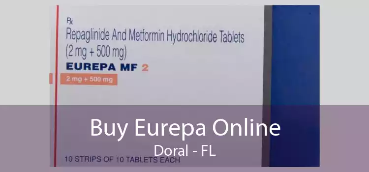 Buy Eurepa Online Doral - FL