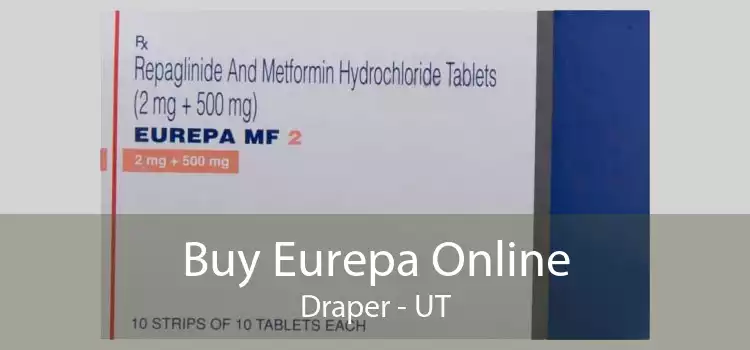 Buy Eurepa Online Draper - UT